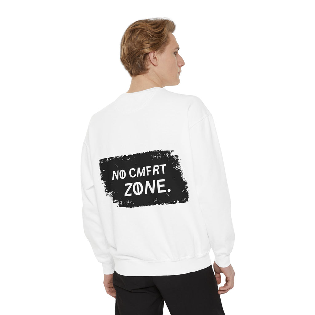 No Comfort Zone Sweatshirt — GRND. Graphic Crewneck