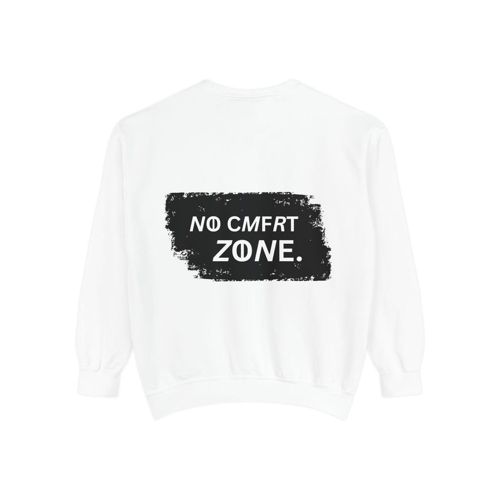 No Comfort Zone Sweatshirt — GRND. Graphic Crewneck